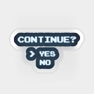 Continue? Sticker